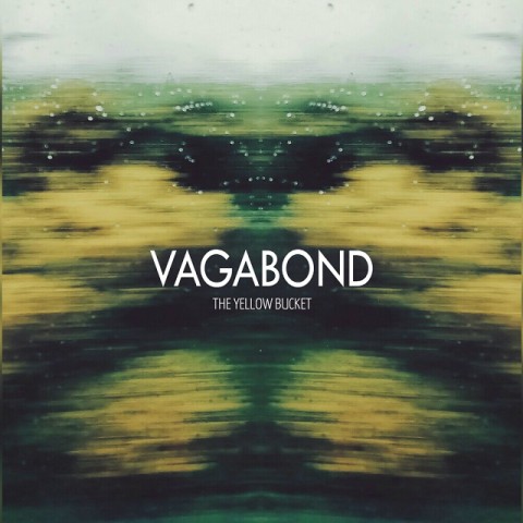 Artwork for The Yellow Bucket's album 'Vagabond'