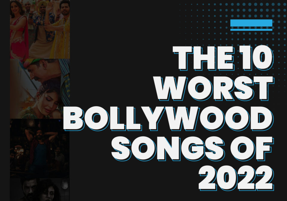 Worst Songs Of 2022