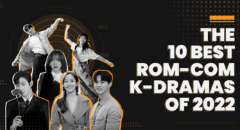 The 10 Best Rom-Com K-Dramas of 2022