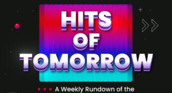 #HitsOfTomorrow: A Weekly Rundown Of The ‘Should-Be’ Hits