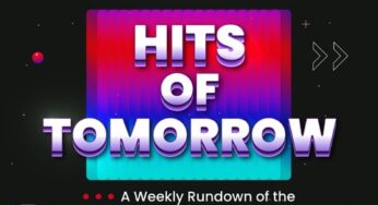 #HitsOfTomorrow: A Weekly Rundown Of The ‘Should-Be’ Hits